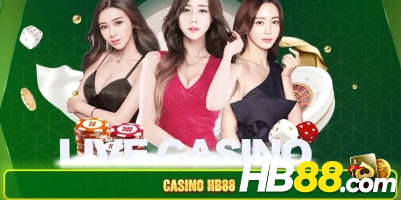 Giới thiệu chung về sảnh casino HB88