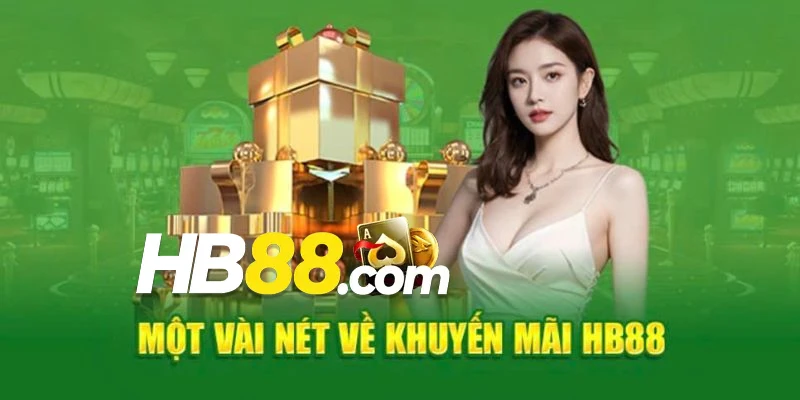 Khái quát sơ lược về khuyến mãi HB88