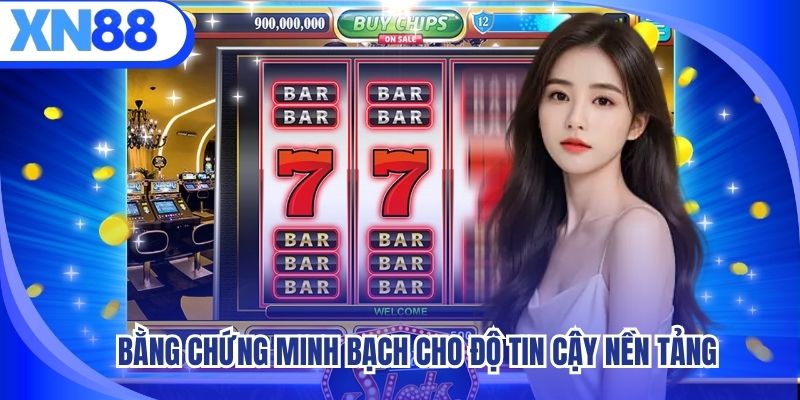 Bằng chứng minh bạch cho độ tin cậy nền tảng